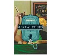 Les Eygletière - Tome 2 - La Faim Des Lionceaux
