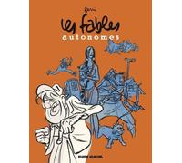 Les Fables autonomes - L'intégrale