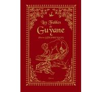 Les Fables De Guyane