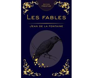 Les Fables de La Fontaine - Édition Intégrale 12 Livres | Texte Complet Classique | Edition PRESTIGE: Toutes les fables en un seul volume - Humour, ... pour enfants, familles et collectionneur