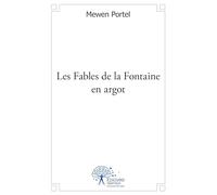 Les Fables de la Fontaine en argot