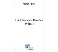 Les Fables de la Fontaine en argot