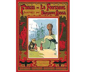 Les Fables de La Fontaine illustrées par Benjamin Rabier