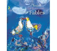 Les Fables de La Fontaine illustrées par Chagall. Version grand format - GAUTHIER-A - Hazan Eds - relié - Beau livre