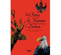 Les Fables de La Fontaine mises en scène par Dedieu: Le Cerf se voyant dans l'eau et autres fables