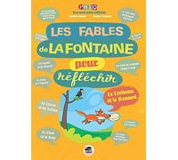 Les Fables De La Fontaine Pour Réfléchir