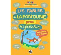 LES FABLES DE LA FONTAINE POUR RÉFLÉCHIR (NE)