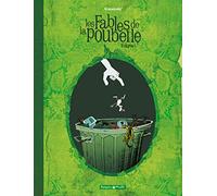 Les Fables de la poubelle - Tome 1 - Volume 1