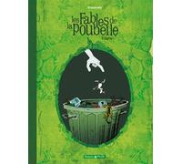 Les Fables de la poubelle - Tome 1 - Volume 1 - Jean-Paul Krassinsky - Dargaud - cartonné - Bande dessinée