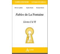 Les fables de Lafontaine - livres I à IV Livres I à IV - BENINI/HACHETTE/LEPLATRE - Atlande Eds - broché - Essai