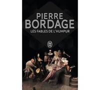 Les fables de l'Humpur Pierre Bordage (Auteur)