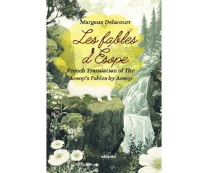 Les fables d'Ésope French Version of Aesop's Fables
