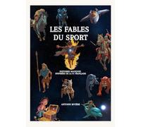 Les Fables du Sport: Tome 2 : Histoires Magiques inspirées de la F1 française