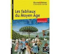 Françoise Rachmühl – Les fabliaux du Moyen Âge – Le thème des histoires à rire – Poche