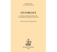 Les Fabliaux - Etudes De Littérature Populaire Et D'histoire Littéraire Du Moyen Age