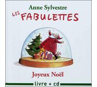 Les fabulettes de Noël Livre avec un CD audio - Anne Sylvestre - Les Mots Magiques - Livre CD - Album jeunesse dès 3 ans CD