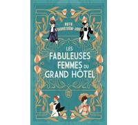 Les fabuleuses femmes du Grand Hôtel