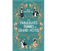Les fabuleuses femmes du Grand Hôtel - Ruth Kvarnström-Jones - J'ai Lu - Poche - Roman