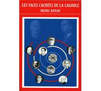 Les faces cachées de la Cagoule - Michel Rateau - Rateau Michel - broché - Etude