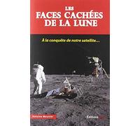 Les faces cachées de la lune