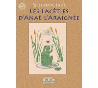 Les facéties d'Anaë l'araignée