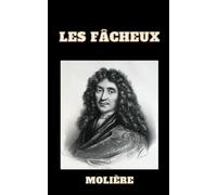 Les Fâcheux Molière