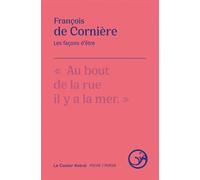 Les façons d'être - François de Cornière - Castor Astral - Poche - Poésie