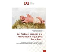 Les facteurs associés à la malnutrition aigue chez les enfants: drépanocitaires de 6-59 mois. CHUR/ Département de Medecine Générale et Santé Publique
