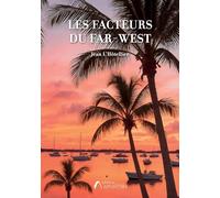 Les facteurs du Far-West
