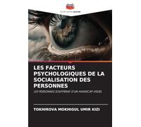 Les Facteurs Psychologiques de la Socialisation Des Personnes