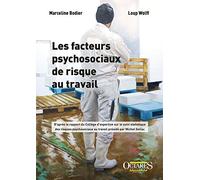 Les facteurs psychosociaux de risque au travail