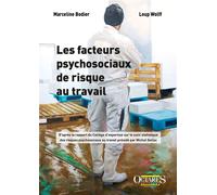 Les facteurs psychosociaux de risque au travail (D'après le rapport présidé par Michel Gollac) D’après le rapport du Collège d’expertise sur le suivi statisque des risques psychosociaux au travail pré