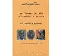 Les facultés de droit, inspiratrices du droit ? Collectif (Auteur)
