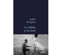 LES FAIBLES ET LES FORTS