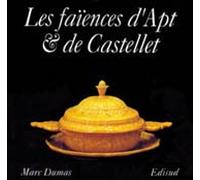 Les Faiences D'Apt Et Du Castellet