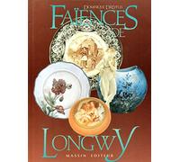 Les Faïences De Longwy
