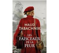 Les faisceaux de la peur Maud Tabachnik (Auteur)