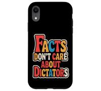 Les Faits ne se soucient Pas des dictateurs Coque pour iPhone XR