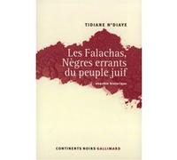 Tidiane N'Diaye – Les Falachas, Nègres Errants du Peuple Juif – Enquête Historique
