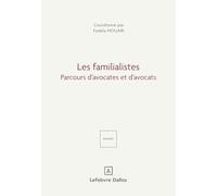 Les familialistes - Parcours d'avocates et d'avocats