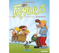 Les Familius, Chaud devant !: tome 7