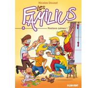 Les Familius, Restons calmes !: Tome 8