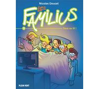 Les Familius, Tous au lit ! Tome 9 - Nicolas Doucet - Plein Vent - cartonné - Bande dessinée jeunesse