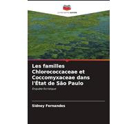 Les familles Chlorococcaceae et Coccomyxaceae dans l'État de São Paulo