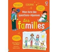 Les familles - Mon livre des questions-réponses - dès 5 ans