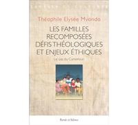 Les familles recomposées: Le cas du Cameroun