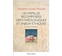 Les familles recomposées Mvondo Théophile (Auteur)