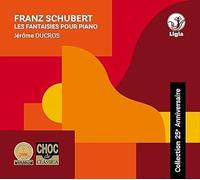 Les Fantaisies Pour Piano - Franz Schubert - Collection 25ème Anniversaire