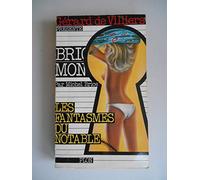 Les fantasmes du notable