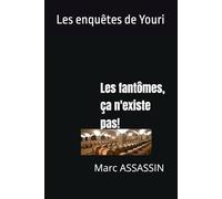 Les fantômes, ça n'existe pas!